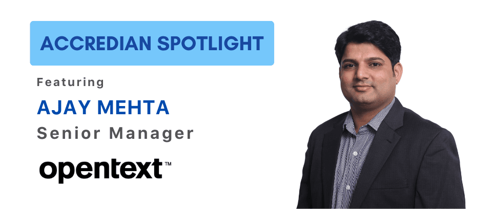 In Talks with Ajay from Open Text I Accredian Spotlight