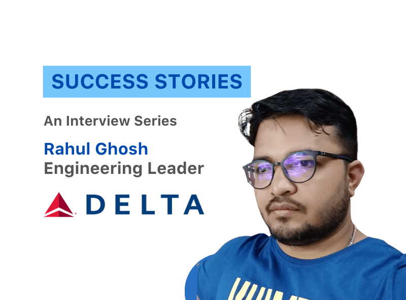 How Rahul became Data Engineering Leader at Delta Airlines I Accredian Success Story
