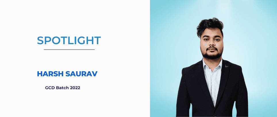 Spotlight Series: Exclusive Interview with Harsh Saurav!