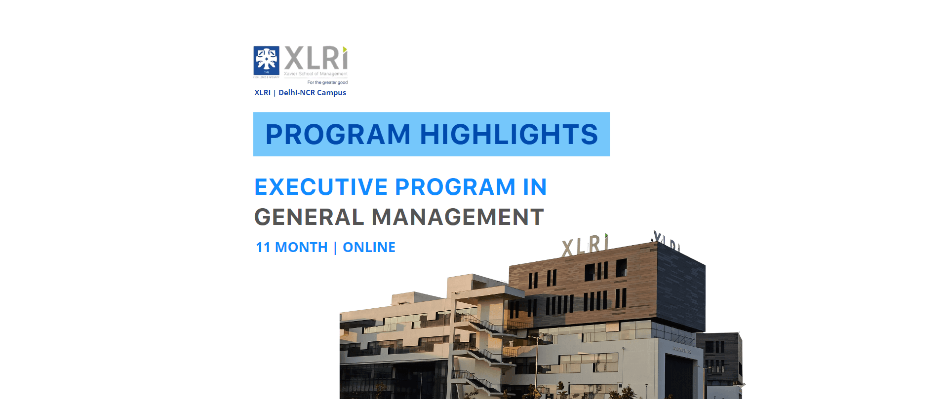 Why choose the Executive Program in General Management at XLRI I Delhi NCR Campus?