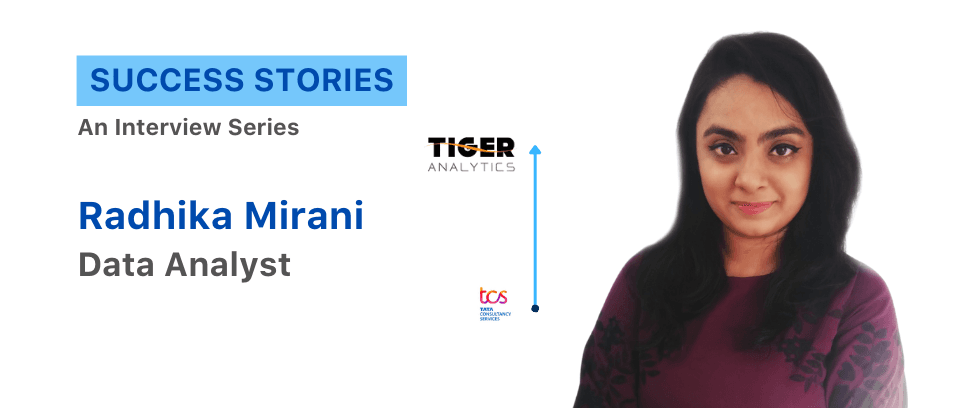 How Radhika became Data Analyst at Tiger Analytics I Accredian Success Story