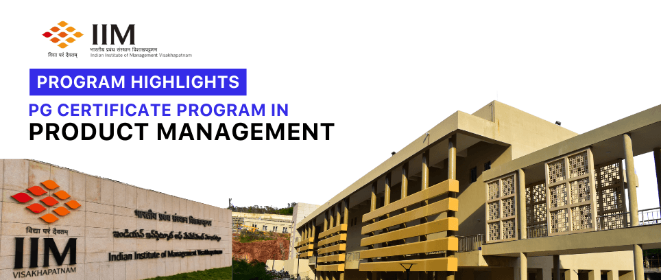 Why IIM-V PG Certificate Program in Strategic Product Management in Collaboration with Accredian stands out?