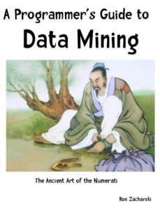 A Programmer’s Guide to Data Mining