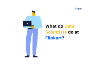 What does a Data Scientist at Flipkart do