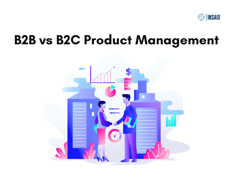 B2B vs B2C Product Management - Accredian Blog
