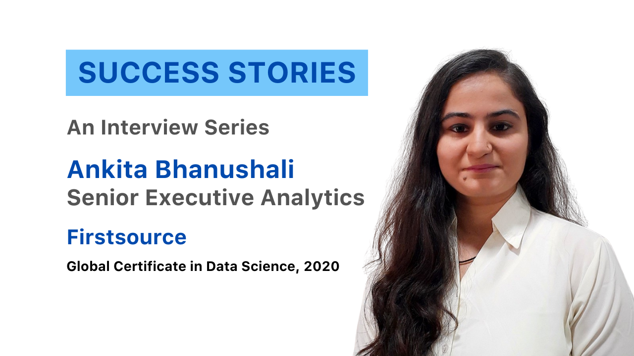 How Ankita became a Senior Executive, Analytics at Firstsource I Accredian Success Story