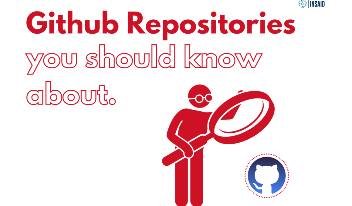 Github Repositories you should know about