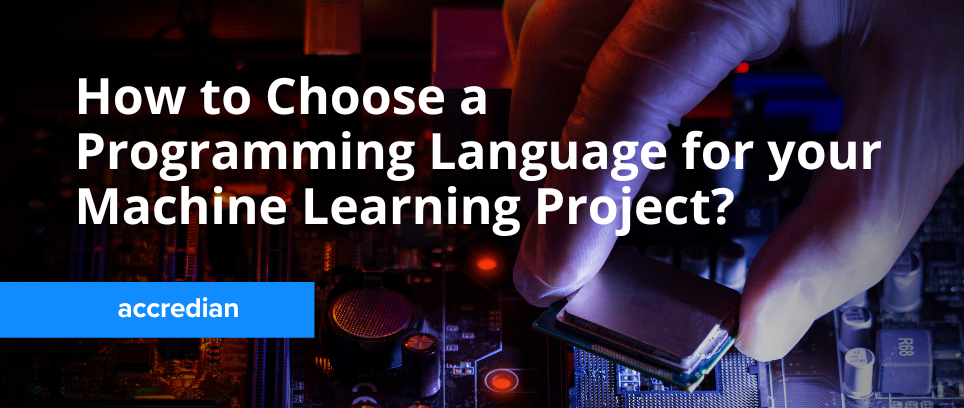 How to choose a programming language for your ML project?