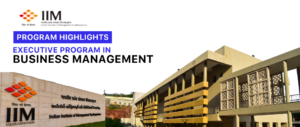 IIM-V Executive Program in business management - Program Highlights