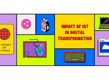 IoT and Digital Transformation